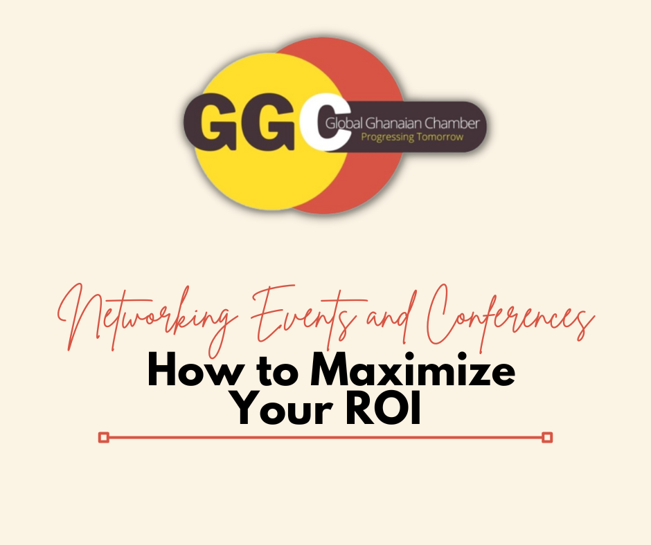 Networking Events and Conferences: How to Maximize Your ROI