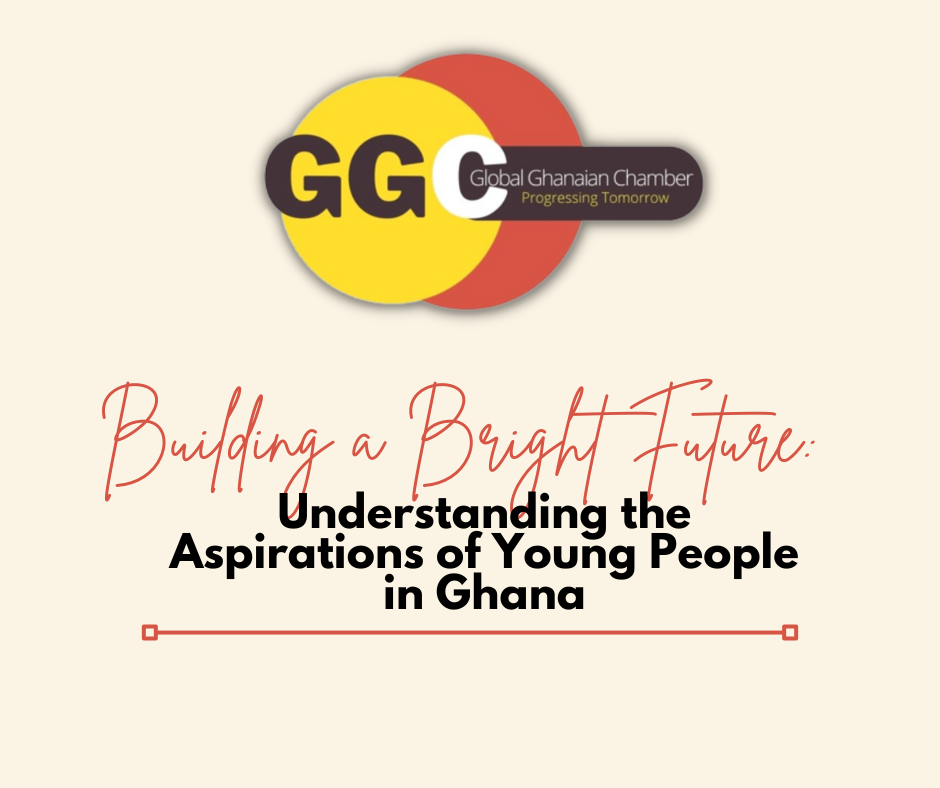 Building a Bright Future: Understanding the Aspirations of Young People in Ghana