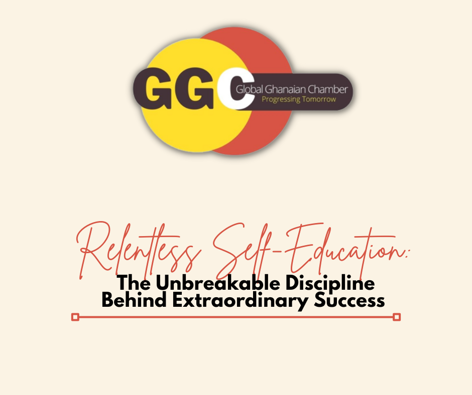 Relentless Self-Education: The Unbreakable Discipline Behind Extraordinary Success