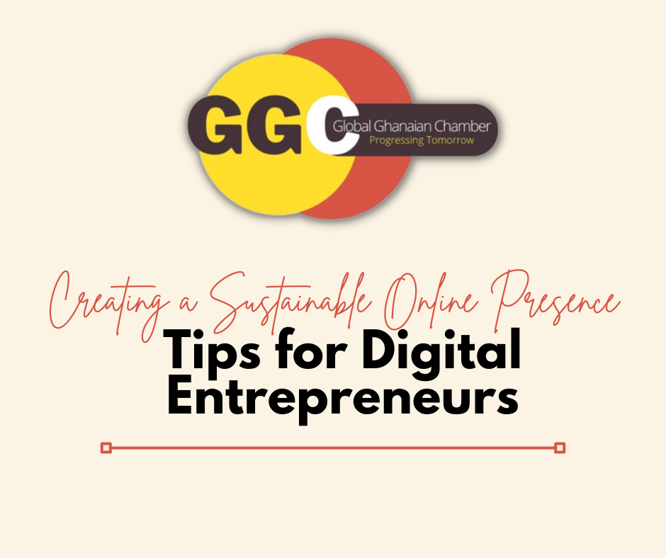 Creating a Sustainable Online Presence: Tips for Digital Entrepreneurs